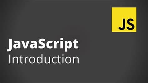 Introduction To JavaScript